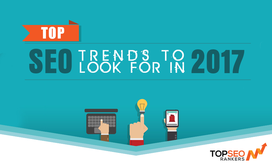 SEO Trends 2017